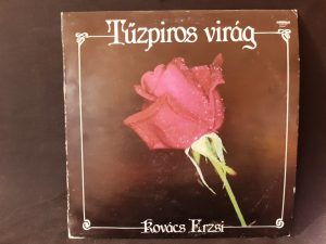 Bakelit Hanglemez - Kovács Erzsi - Tűzpiros virág (1985)