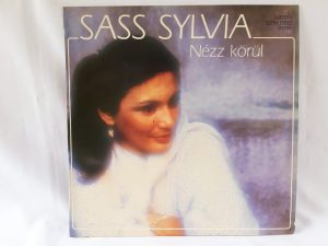 Bakelit Lemez - Sass Sylvia - Nézz Körül (1984)